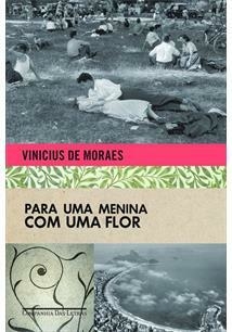 PARA UMA MENINA COM UMA FLOR - 1ªED.(2009)