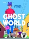 GHOST WORLD - EDIÇÃO ESPECIAL 20 ANOS