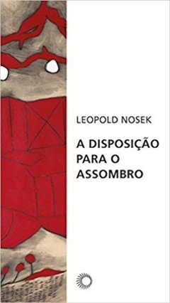 A DISPOSIÇÃO PARA O ASSOMBRO