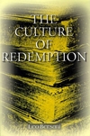 The Culture of Redemption