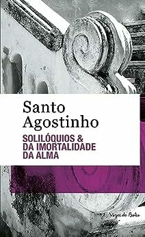 Solilóquios - Ed. Bolso: Da imortalidade da alma - comprar online