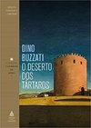 O DESERTO DOS TÁRTAROS - CLÁSSICOS DE OURO