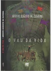 O Vau Da Vida