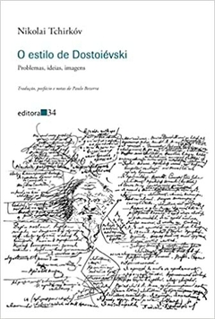 O estilo de Dostoiévski - comprar online