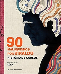 90 Maluquinhos por Ziraldo: Histórias e Causos - comprar online