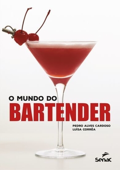 O mundo do Bartender