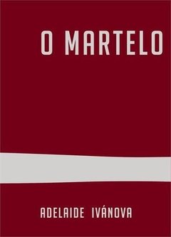 O MARTELO