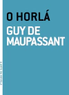 Horla, O