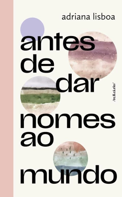 Antes de dar nomes ao mundo