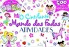 O CINTILANTE MUNDO DAS FADAS