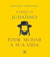 Como o judaísmo pode mudar sua vida