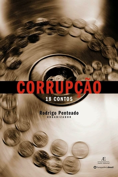 Corrupção (18 contos) - 1ª ED