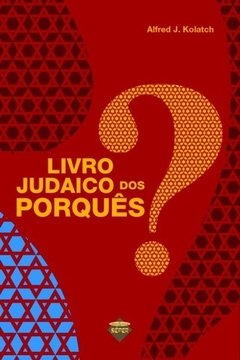 LIVRO JUDAICO DOS PORQUÊS