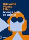 A LONGA NOITE DE CRISTAL