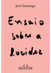 ENSAIO SOBRE A LUCIDEZ - 2ªED.(2020)