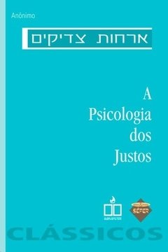 A Psicologia dos Justos