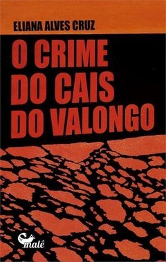 CRIME DO CAIS DO VALONGO