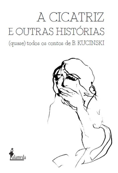 A cicatriz e outras histórias