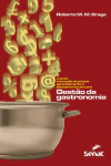 GESTÃO DA GASTRONOMIA