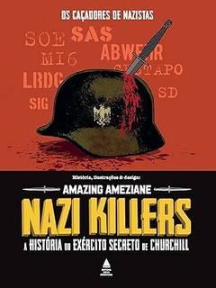 Nazi Killers: A história do exército secreto de Churchill