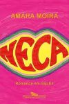 Neca: Romance em bajubá