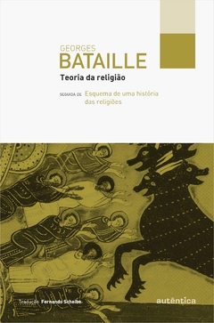 TEORIA DA RELIGIÃO - SEGUIDA DE ESQUEMA DE UMA HISTÓRIA DAS RELIGIÕES 9788582175781