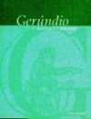 GERÚNDIO: A MATÉRIA E O PROCESSO