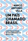 Um país chamado Brasil: a história do... 1ªED. (2021)
