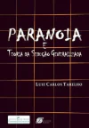 PARANÓIA E TEORIA DA SEDUÇÃO GENERALIZADA