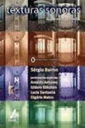 TEXTURAS SONORAS - ÁUDIO NA HIPERMIDIA