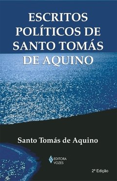 Escritos políticos de Santo Tomás Agostinho