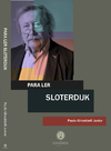 Para ler Sloterdijk