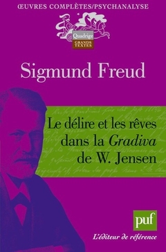 Le Délire Et Les Rêves Dans La Gradiva De W. Jensen