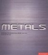 METALS - MATERIALS FOR INSPIRATIONAL DESIGN