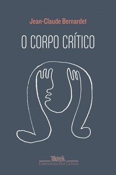 O Corpo Crítico