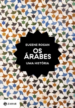 OS ÁRABES - Uma história