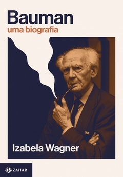 Bauman - Uma Biografia