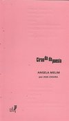 CIRANDA DA POESIA - Angela Melim por Ana Chiara