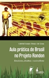 Aula prática de Brasil no Projeto Rondon: estudantes, ditadura e nacionalismo