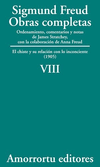 Sigmund Freud - Obras Completas VIII - El chiste y su relación con lo inconciente (1905)