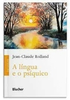 A língua e o psíquico