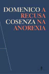 A RECUSA NA ANOREXIA