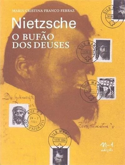 NIETZSCHE - O BUFÃO DOS DEUSES