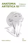 Anatomia artística 10 - Cabeça e pescoço