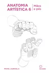 Anatomia artística 6 - Mãos e pés
