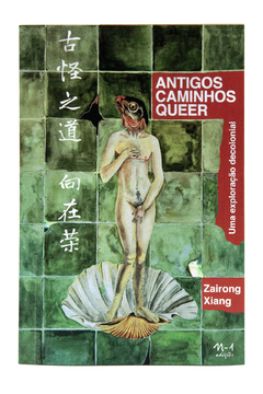 Antigos caminhos queer: uma exploração decolonial