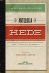 ANTOLOGIA HEDE - UMA LITERATURA DESCONHECIDA