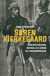 Soren Kierkegaard: Subjetividade, ironia e a crise da modernidade