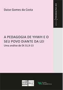 A PEDAGOGIA DE YHWH E O SEU POVO DIANTE...1ªED.(2023)