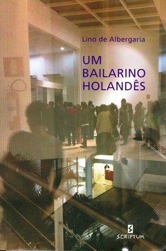 UM BAILARINO HOLANDÊS